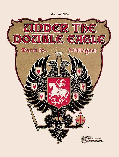 Under the Double Eagle (Unter Dem Doppeladler)