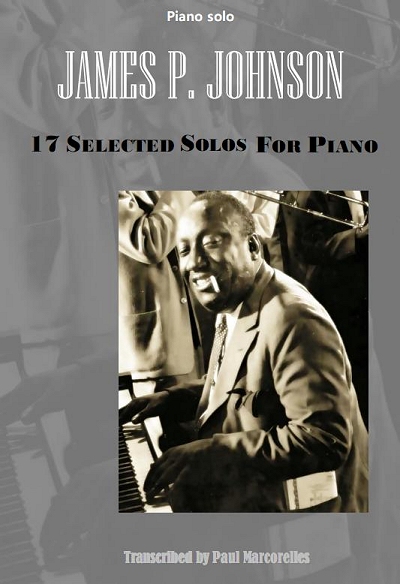 James P. Johnson Piano Solos