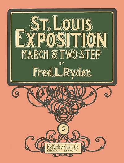 St. Louis Exposition March & Two-Step